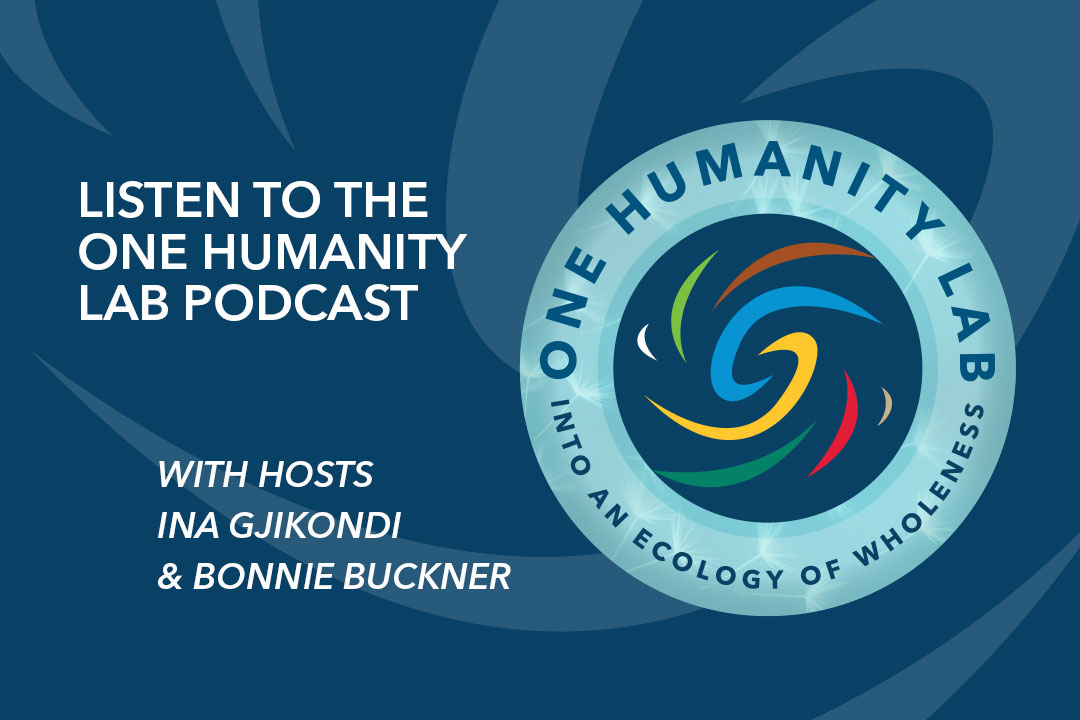 White text on a blue background - Listen to the One Humanity Lab Podcast